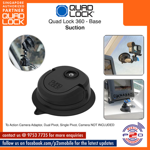 Quad Lock 360 Base Suction