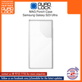 Quad Lock MAG case for Samsung Galaxy S23 Ultra / Quad Lock MAG Poncho for Samsung Galaxy S23 Ultra