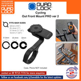 Quad Lock Cycling Out Front Mount Pro Ver 2