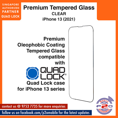 Premium Oleophobic Coating Tempered Glass Compatible with Quad Lock case for iPhone 13