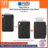 Quad Lock MAG Case / Quad Lock MAG Case with Folio Flip for iPad mini 6