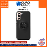 Quad Lock Case for Samsung Galaxy S22+