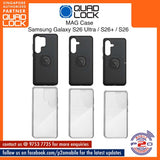 Quad Lock MAG case / Poncho case for Samsung Galaxy S26 Ultra / S26+ / S26
