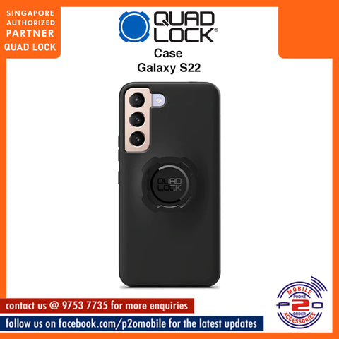 Quad Lock Case for Samsung Galaxy S22