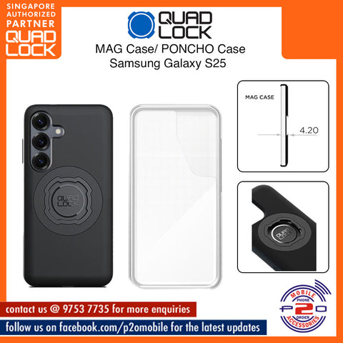 Quad Lock MAG Case / PONCHO Case for Samsung Galaxy S25