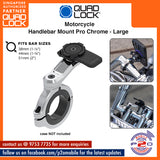 Quad Lock Motorcycle - Handlebar Mount PRO LARGE - Black anodized / Chrome-plated