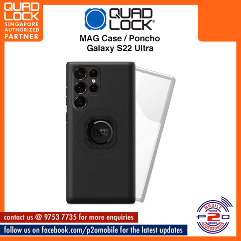 Quad Lock MAG case / MAG Poncho for Samsung Galaxy S22 Ultra