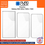 Quad Lock Poncho for Samsung Galaxy S22 Ultra / S22+ / S22