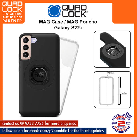 Quad Lock MAG case / MAG Poncho for Samsung Galaxy S22+