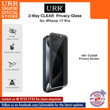 URR 2-Way CLEAR Privacy 2.5D Full Tempered Glass for iPhone 17 Pro Max / iPhone 17 Pro / iPhone 17 Air /iPhone 17