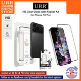 URR HD Clear 2.5D Tempered Glass with Aligner Kit for iPhone 18 Pro Max / 18 Pro